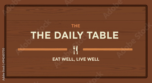 The Daily Table Sign.