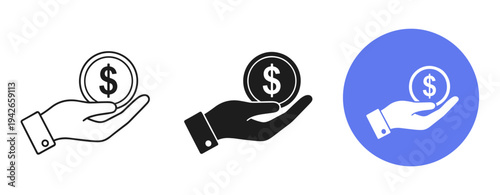 Monochrome and blue variations of hand holding dollar coin icon
