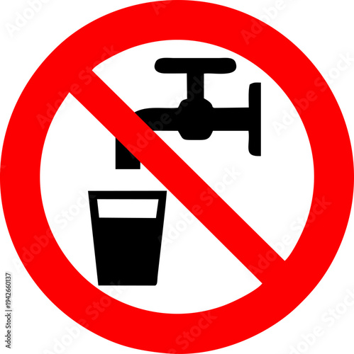 Non Potable Water Not For Drinking Sign