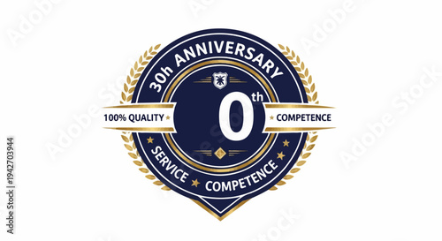 Celebratory badge for 30th anniversary, 100% quality, service, competence