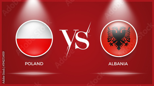 Poland vs Albania flag use for uefa european play off world cup 2026 template banner design.