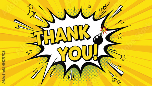 Vibrant yellow comic style thank you burst with a black bomb icon and radial rays for expressing gratitude in a fun and explosive way.