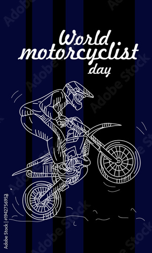 World Motorcyclist Day vertical greeting card with outline rider performing side jump trick on bike isolated on dark background. Flat illustration for extreme sports posters or social media stories