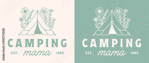 Camping mama camp mom camper mother mountain trip wild adventure nature lover shirt design graphic tee logo. Floral tent retro vintage blue green flowers aesthetic illustration for card poster print.