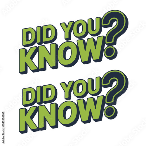 A colorful graphic with the phrase Did You Know repeated twice