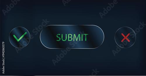 Liquid glass submit button UI interface glossy transparent liquid glass effect web button with check mark confirmation and cancel cross modern design