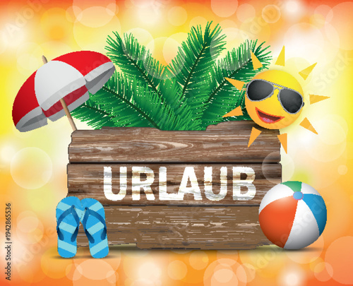 Holzschild mit dem Text Urlaub, am Strand, mit Palmen, Strandball, Flipflops und Abendhimmel
