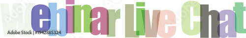 Multicolored webinar live chat text on a with various font styles