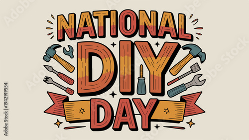National diy day celebration with tools and banner on beige background