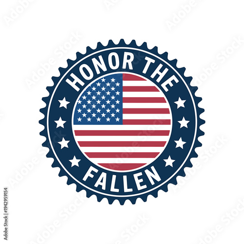 Honor the fallen American flag badge with stars and stripes design