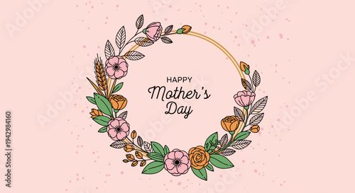 A cheerful Mother's Day greeting featuring floral elements and elegant typography in a modern, colorful style