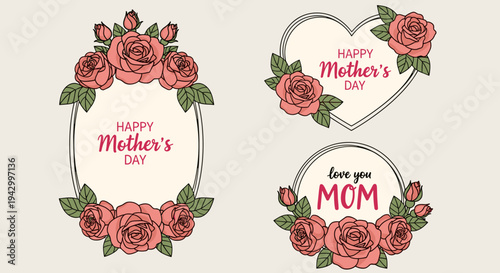 Beautiful floral designs featuring roses with heartfelt Mother's Day messages in a modern, flat style