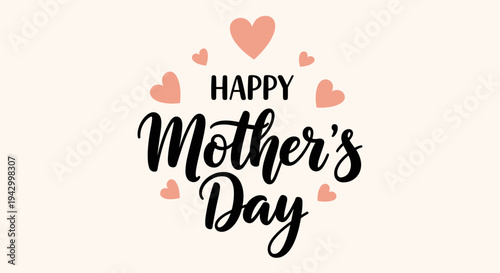 A cheerful Mother's Day greeting featuring elegant typography and heart motifs in a modern style