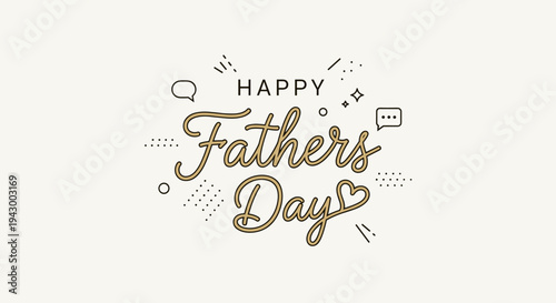 A cheerful illustration featuring the text 'Happy Father's Day' in a modern, minimalist style with decorative elements