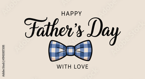 A cheerful Father's Day greeting featuring a stylish bow tie in a modern, playful design