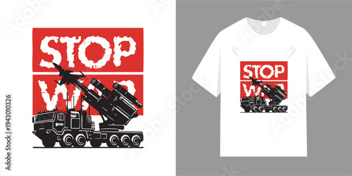 Stop the war slogan t-shirt. Typographic style of the stop the war slogan and message. Ready to print for posters, clothing, jackets, and more.