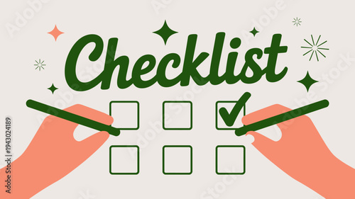 A vibrant illustration displays the word checklist with hands marking a checked box emphasizing task completion and organization high quality professional detailed modern elegant stylish clean