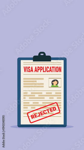 Visa application form rejected. Rejected Application visa . Document for travel. Travel denied. Immigration visa denied	