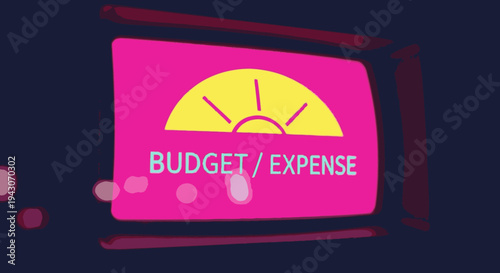 Vibrant digital display showing 'BUDGET / EXPENSE' text with a sun-like gauge, symbolizing financial planning, cost management, and economic tracking on a retro screen.