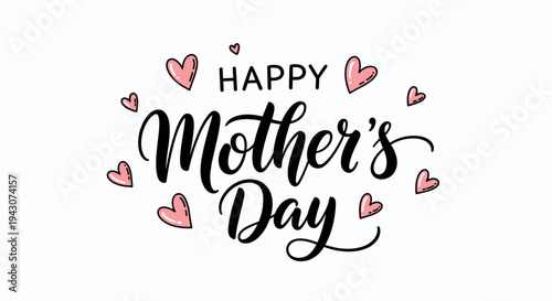 A cheerful Mother's Day greeting featuring playful typography and heart accents in a modern style