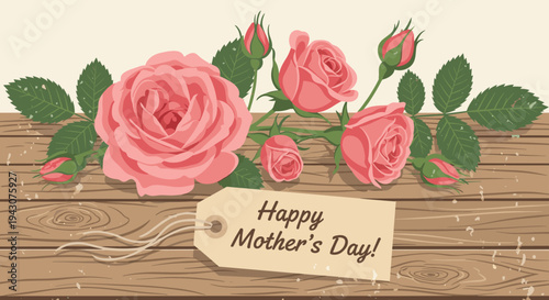 A beautiful arrangement of pink roses on a wooden background with a tag saying 'Happy Mother's Day' in a modern style