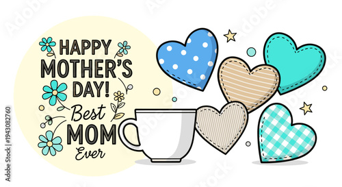 Colorful Mother's Day greeting featuring hearts, flowers, and a cup, in a playful, modern style