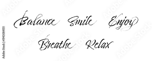 VECTOR Set of lifestyle words hand drawn inscription with lines. Calligraphic inscription, vector illustration. Relax, breathe, enjoy, smile, balance