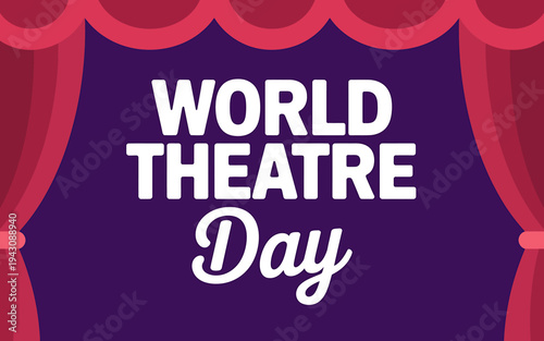 World Theatre Day celebration poster with purple background and red curtains