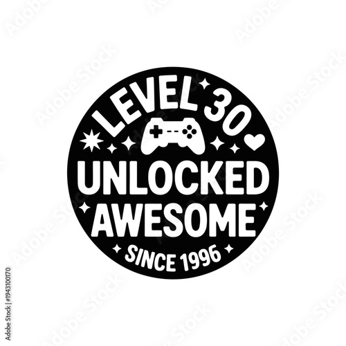 A black and white illustration of a gaming badge with level 30 unlocked