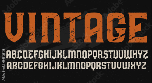 Vintage Distressed Typography Sign With Bold Orange Letters.