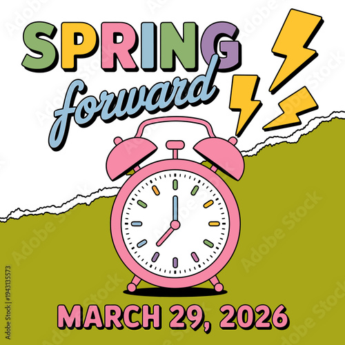 Spring forward daylight saving time concept with alarm clock and date March 29 2026