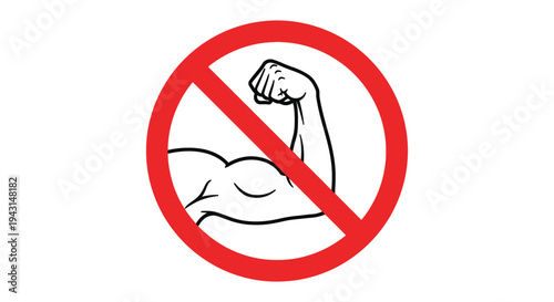 An illustration featuring a prohibition sign over a flexing bicep, representing no strength or muscle.