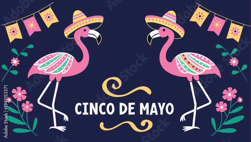 Colorful flamingo pair with sombreros under circus de mayo banner
