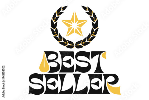 A bold and elegant Best Seller badge design featuring a luxurious gold and black color scheme on a clean background. Ideal for e-commerce, marketing, product packaging, promotional materials, and cert