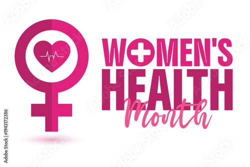 Women’s Health Month is observed throughout May to empower women to prioritize their physical and mental well-being