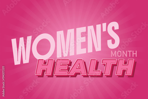 Women’s Health Month is observed throughout May to empower women to prioritize their physical and mental well-being