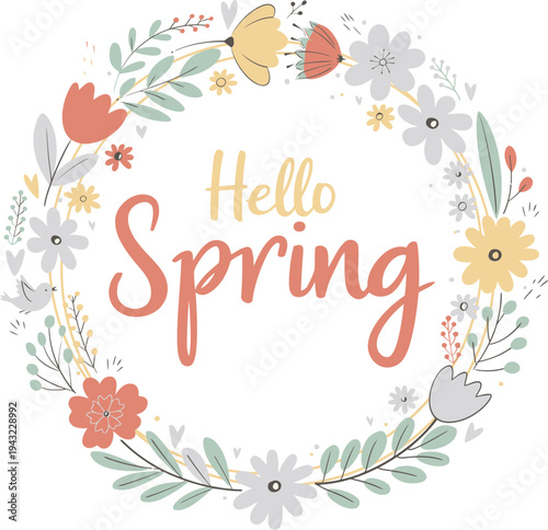 Charming floral wreath design with the words 'Hello Spring' conveying a joyful and fresh