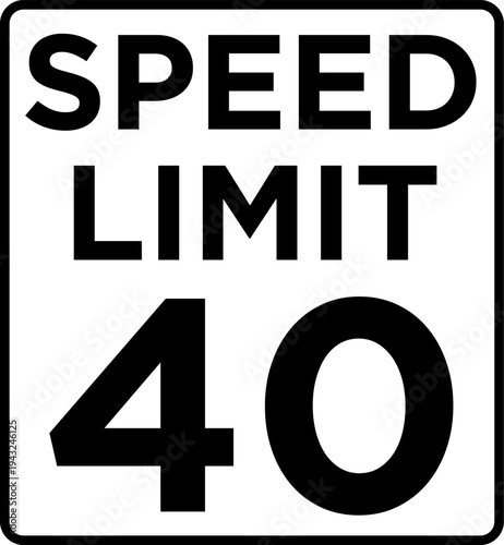 Speed Limit 40 Road Sign Vector