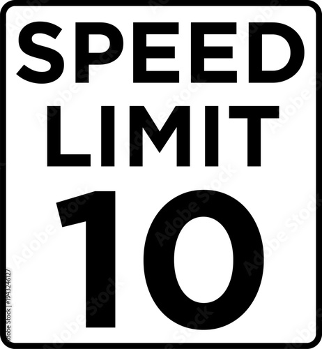 Speed Limit 10 Road Sign Vector