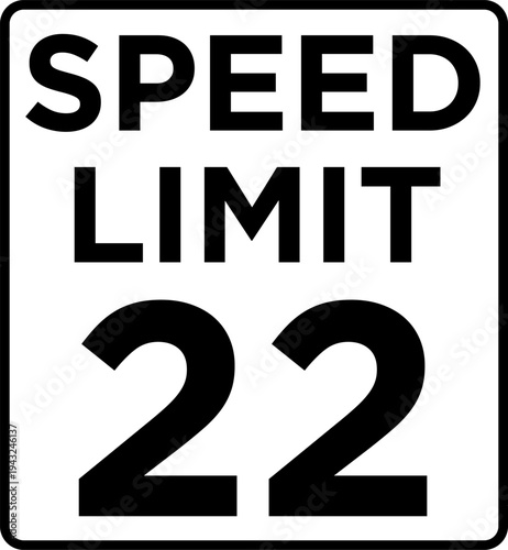 Speed Limit 22 Road Sign Vector