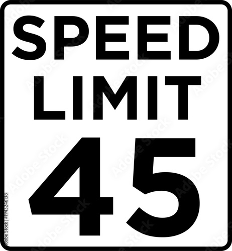 Speed Limit 45 Road Sign Vector