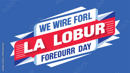 A vibrant banner celebrating labor day in los angeles with a blue and red color scheme Vector