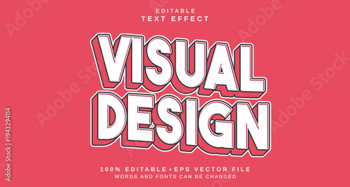 Editable text style effect - Visual Design text style theme.