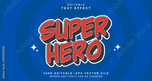 Editable text style effect - Super Hero text style theme.