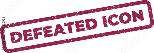Grungy rectangular stamp featuring the phrase defeated icon, signifying a lost or failed status message