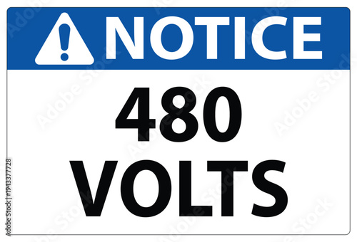 Warning Notice for High Voltage Electrical Hazard: 480 Volts Sign