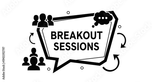 Breakout Sessions Concept Illustration with People Icons and Speech Bubble.