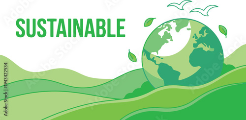 An illustration of a green globe on rolling hills with leaves and birds symbolizing a sustainable environment and eco friendly practices