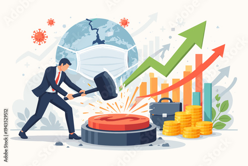 Businessman hitting a large red button with a hammer to reset the global economy after the COVID-19 pandemic lockdown, featuring rising financial charts, gold coins, and a masked globe background.