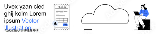 Financial management, online transactions, cloud computing, remote work, payment systems, digital technologies. A billing receipt, a cloud icon and a woman working on her laptop. Financial